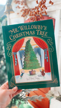Load image into Gallery viewer, Mr Willowby’s Christmas Tree - Hardcover