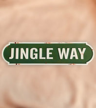 Load image into Gallery viewer, JINGLE WAY - Tin Sign

