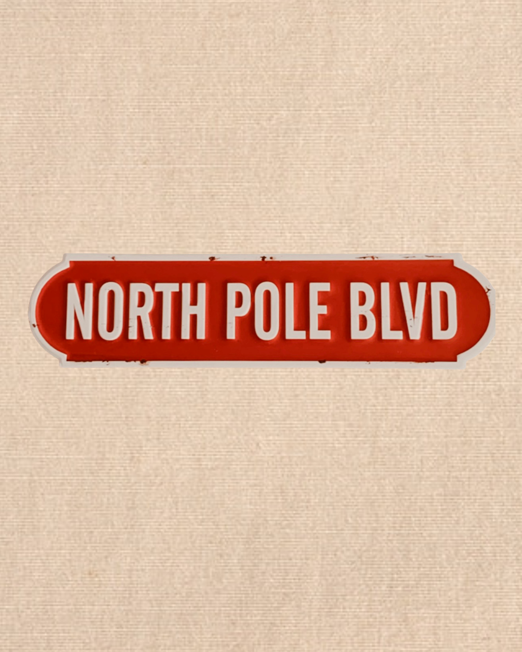 NORTH POLE BLVD - Tin Sign