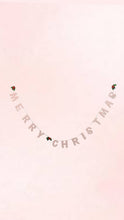 Load image into Gallery viewer, Garland ~ Merry Christmas
