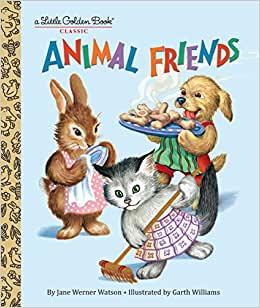 Animal Friends - A Little Golden Book