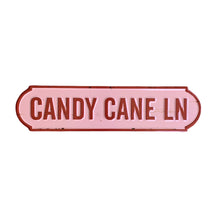 Load image into Gallery viewer, CANDY CANE LANE - Tin Sign
