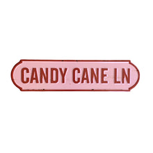 Load image into Gallery viewer, CANDY CANE LANE - Tin Sign
