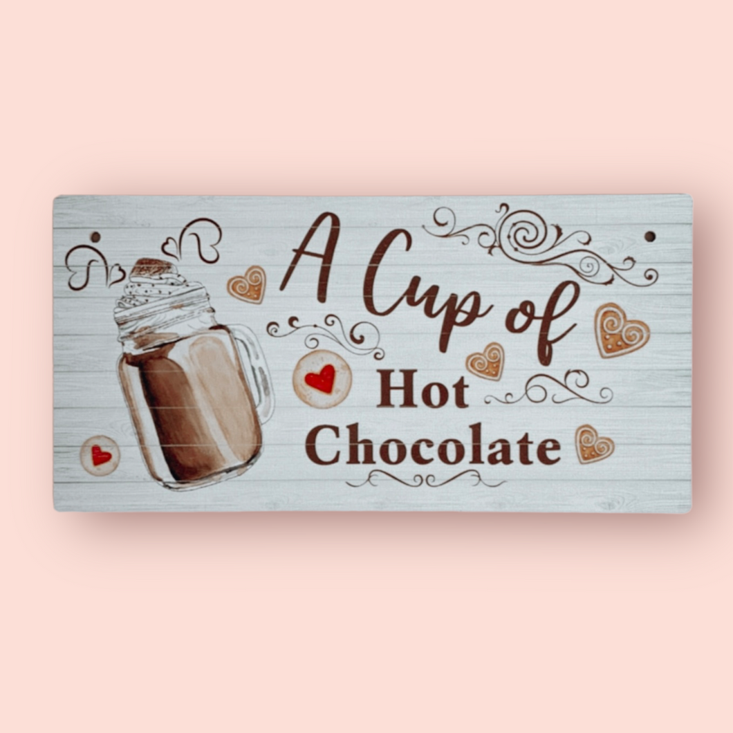 Hot Chocolate - Mini Sign
