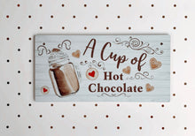 Load image into Gallery viewer, Hot Chocolate - Mini Sign
