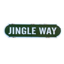 Load image into Gallery viewer, Tin Street Sign &#39; JINGLE WAY &#39; Green and White
