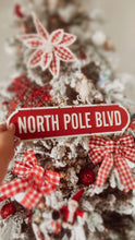 Load image into Gallery viewer, NORTH POLE BLVD - Tin Sign
