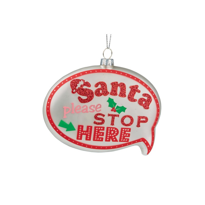 Santa Stop Here - Retro Glass Speech Bubble Ornament