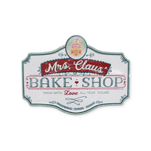 Load image into Gallery viewer, Mrs Claus Bake Shop Metal Sign
