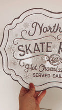 Load image into Gallery viewer, North Pole Skate Rentals Sign - GLOSSY
