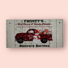 Load image into Gallery viewer, Frosty’s Delivery Service - Mini Sign
