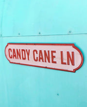 Load image into Gallery viewer, CANDY CANE LANE - Tin Sign
