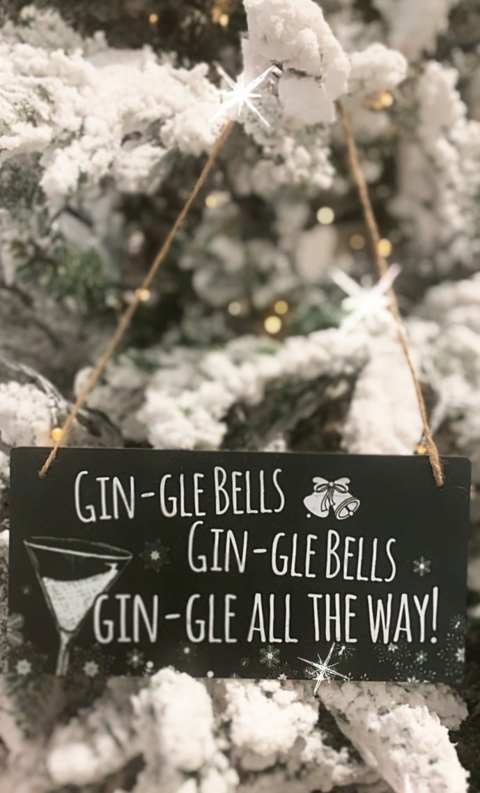 Gin-gle all the way - Mini Sign
