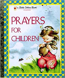 Prayers For Children - A Little Golden Book