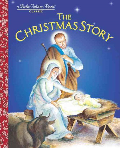 The Christmas Story A Little Golden Book